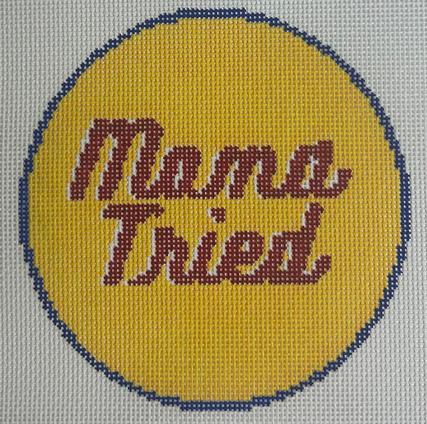 Mama Tried Canvas