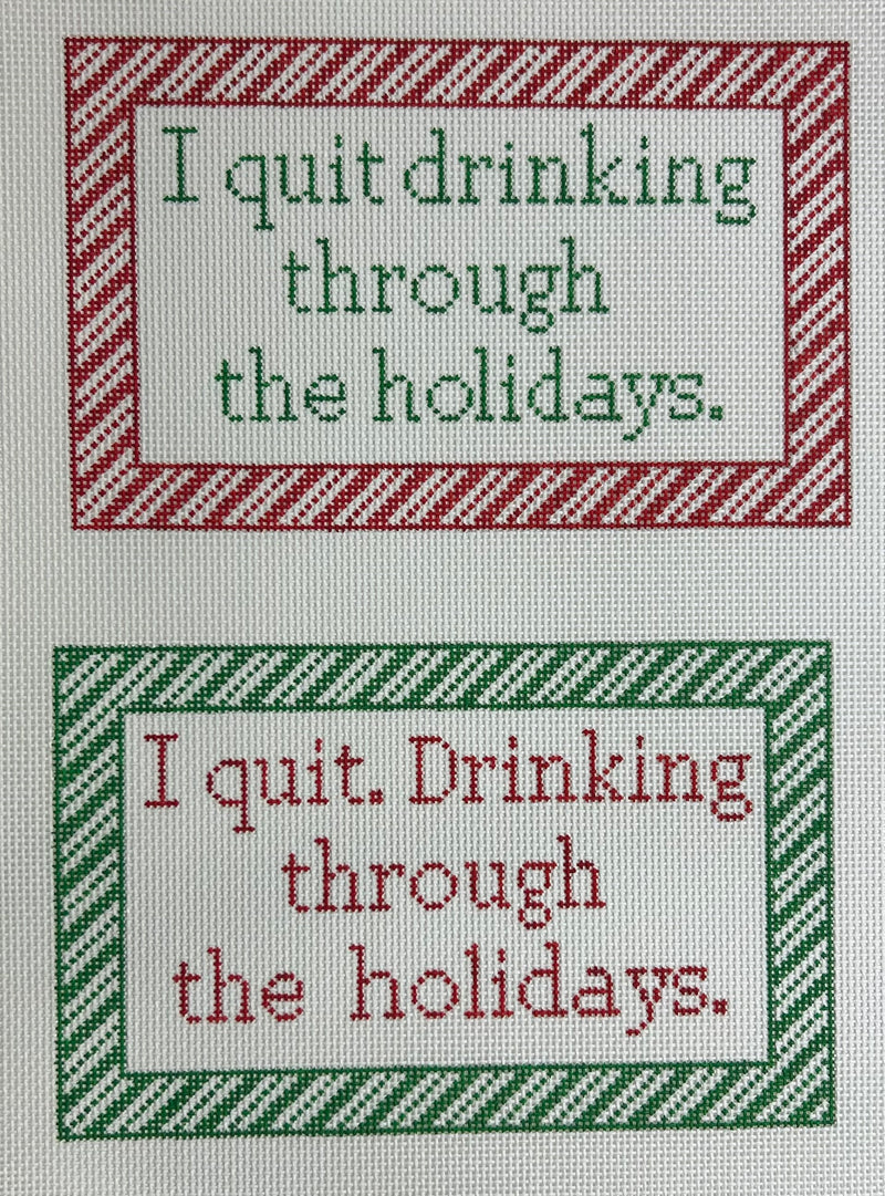 I Quit Drinking Canvas
