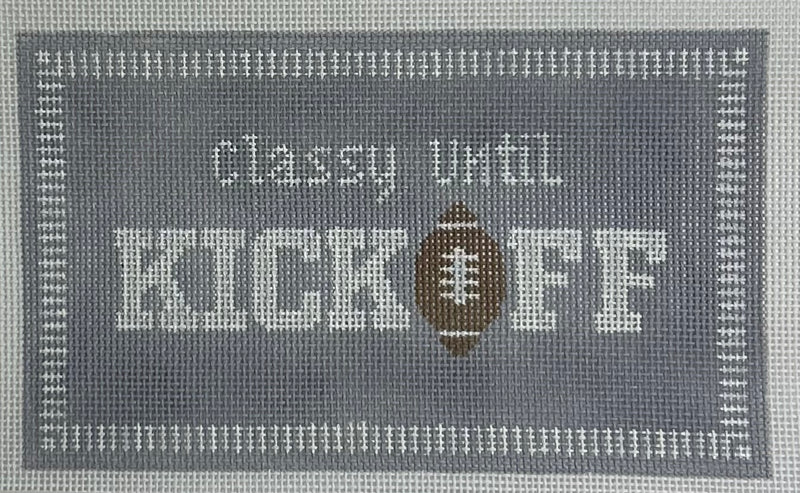 Classy Until Kickoff Canvas