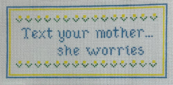 Text Your Mother Canvas