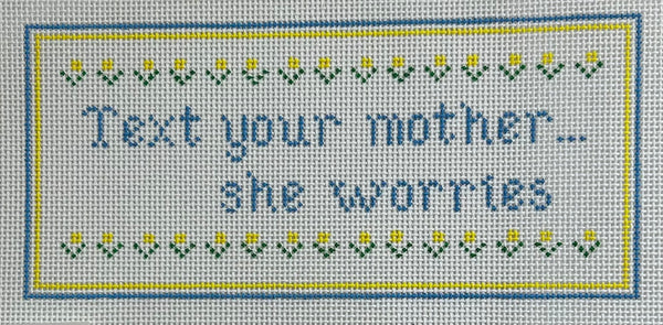 Text Your Mother Canvas