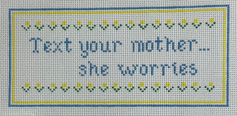 Text Your Mother Canvas