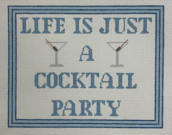 Life is Just a Cocktail Party Canvas