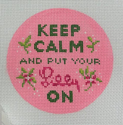Keep Calm and Put Your Lilly On Canvas