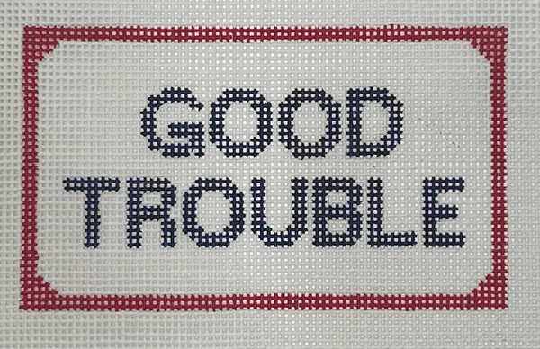 Good Trouble Canvas