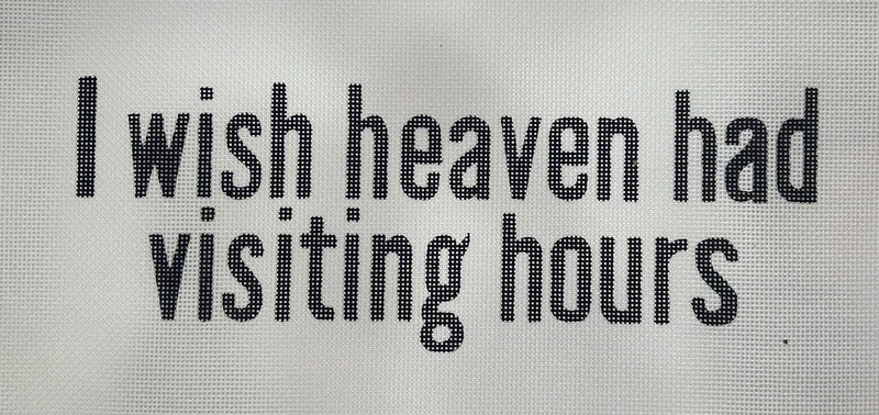 Heaven Visiting Hours Canvas